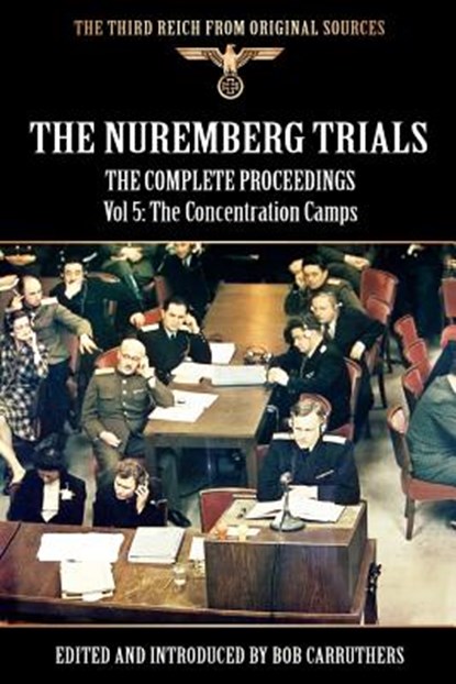 Vol. 5 Nuremberg Trials, Bob Carruthers - Paperback - 9781781580301