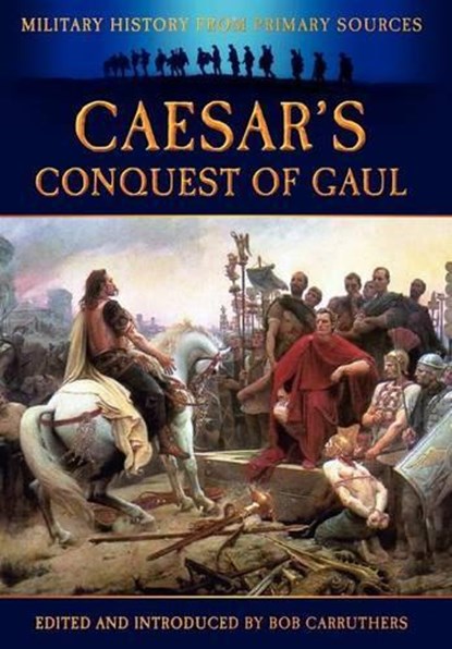 Caesar's Conquest of Gaul, Julius Caesar - Gebonden - 9781781580950