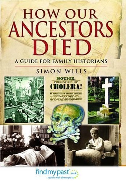 How Our Ancestors Died, Simon Wills - Paperback - 9781781590386