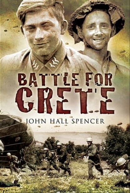 Battle for Crete, John Hall Spencer - Ebook - 9781781594667