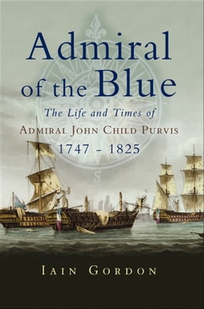 Admiral of the Blue, Iain Gordon - Ebook - 9781781596234