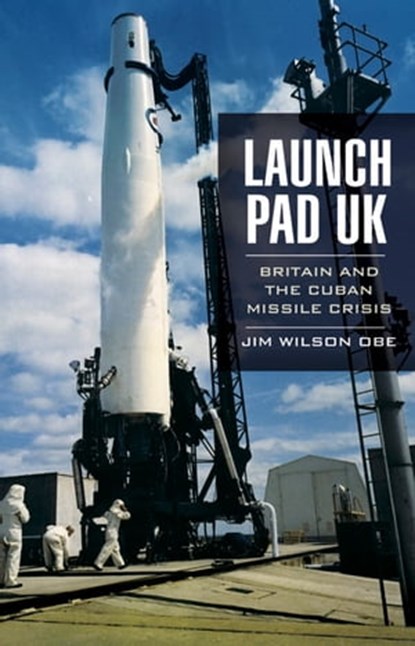 Launch Pad UK, Jim Wilson - Ebook - 9781781599167