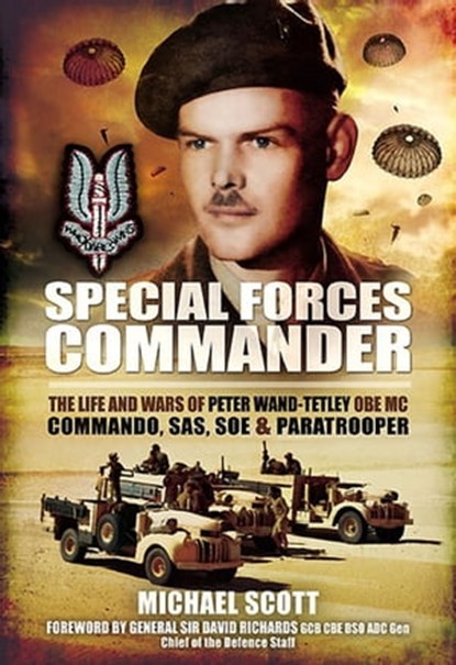 Special Forces Commander, Michael Scott ; David Richards - Ebook - 9781781599327