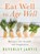 Eat Well to Age Well, Beverley Jarvis - Paperback - 9781781612002
