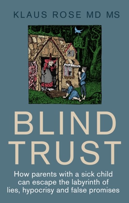 Blind Trust, Klaus Rose - Paperback - 9781781612026