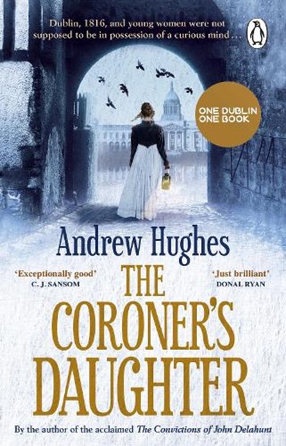 The Coroner's Daughter, Andrew Hughes - Paperback - 9781781620212