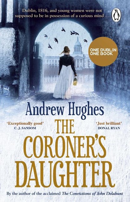 The Coroner's Daughter, Andrew Hughes - Paperback - 9781781620212