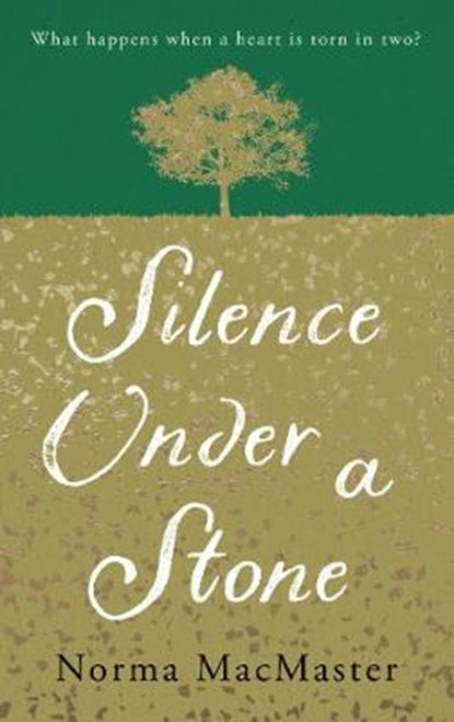 Silence Under A Stone, Norma Macmaster - Paperback - 9781781620441