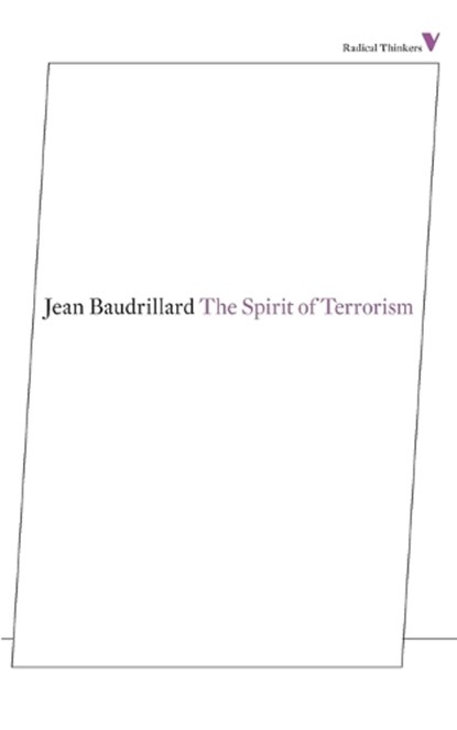 The Spirit of Terrorism, Jean Baudrillard - Paperback - 9781781680209