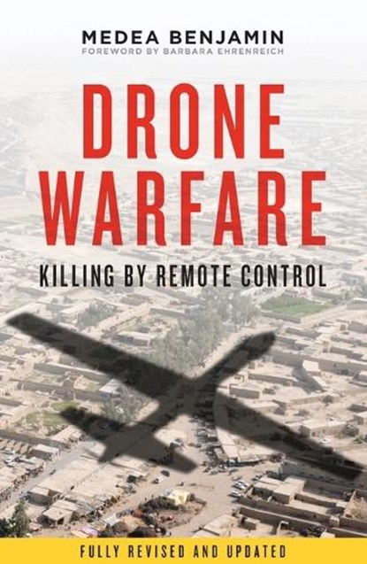 Drone Warfare, Medea Benjamin - Paperback - 9781781680773