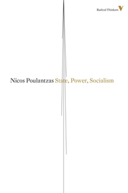 State, Power, Socialism, Nicos Poulantzas - Paperback - 9781781681480