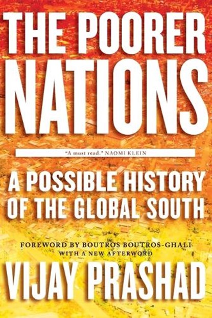 The Poorer Nations, Vijay Prashad - Paperback - 9781781681589