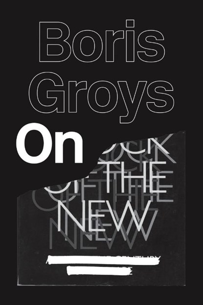 On the New, Boris Groys - Paperback - 9781781682920
