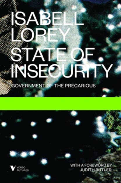 State of Insecurity, Isabell Lorey - Paperback - 9781781685969