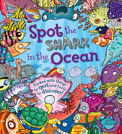 Spot the Shark in the Ocean, Stella Maidment - Paperback - 9781781716557