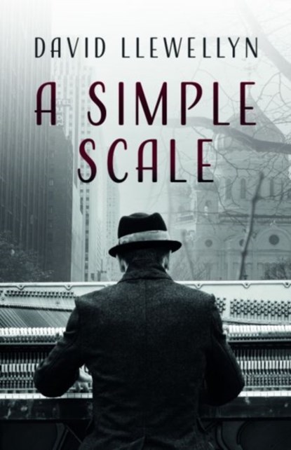 A Simple Scale, David Llewellyn - Paperback - 9781781724705