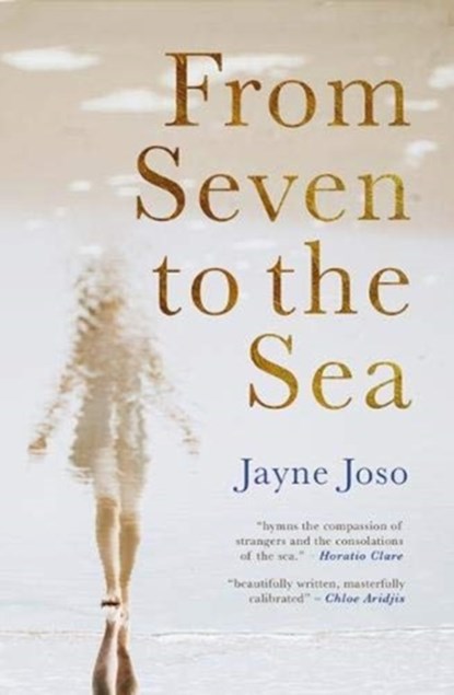 From Seven to the Sea, Jayne Joso - Paperback - 9781781724828