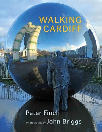 Walking Cardiff, Peter Finch - Paperback - 9781781725580