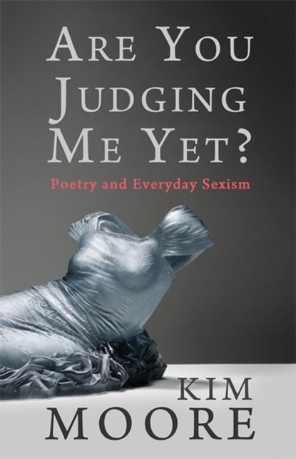 Are You Judging Me Yet?, Kim Moore - Paperback - 9781781726877