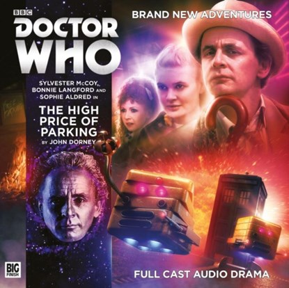Doctor Who Main Range: The High Price of Parking, John Dorney - AVM - 9781781788035