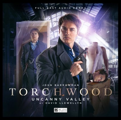 Torchwood - 1.5 Uncanny Valley, David Llewellyn - AVM - 9781781789247