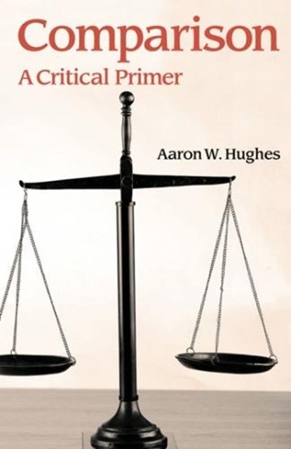 Comparison, Aaron W. Hughes - Paperback - 9781781795385