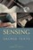 Sensing Sacred Texts, WATTS,  James - Paperback - 9781781795767