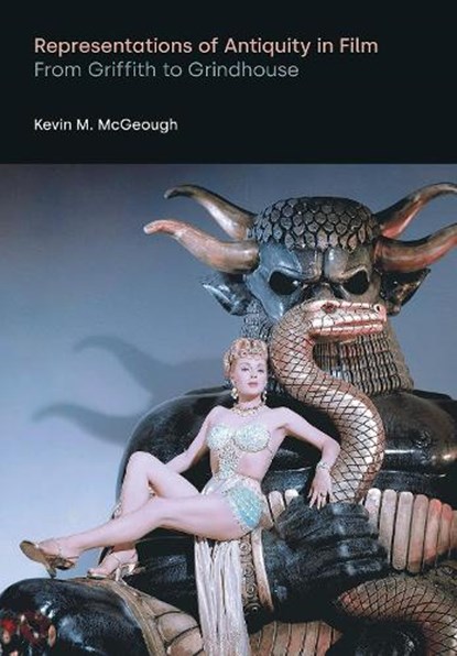 Representations of Antiquity in Film, Kevin M McGeough - Paperback - 9781781799819