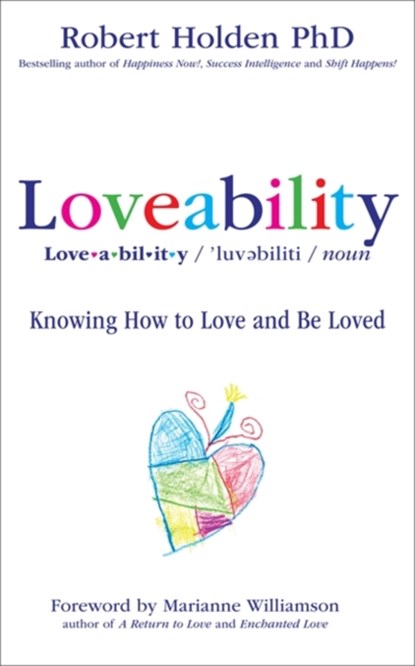 Loveability, Robert Holden - Paperback - 9781781800652