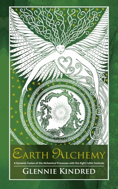 Earth Alchemy, Glennie Kindred - Ebook - 9781781802786