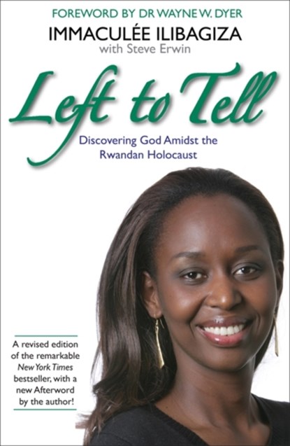 Left to Tell, Immaculee Ilibagiza ; Steve Erwin - Paperback - 9781781802953
