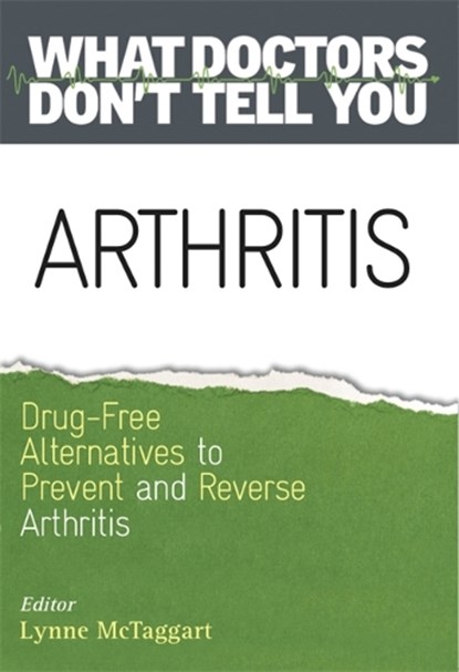 Arthritis, Lynne McTaggart - Paperback - 9781781803387