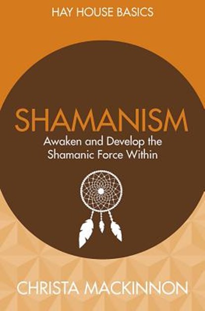 Shamanism, MACKINNON,  Christa - Paperback - 9781781805879