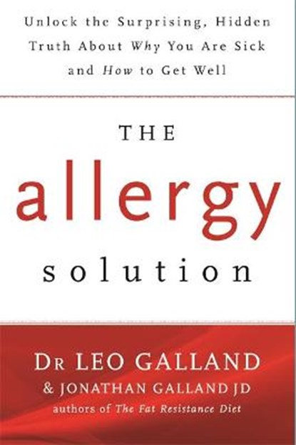 The Allergy Solution, DR LEO,  M.D. Galland ; Jonathan Galland - Paperback - 9781781806265