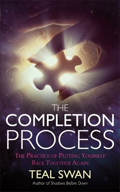 The Completion Process, Teal Swan - Paperback - 9781781806685