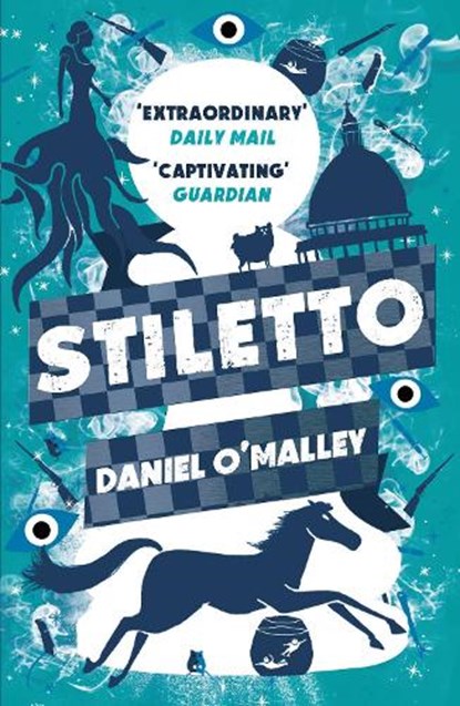 Stiletto, O'MALLEY,  Daniel - Paperback - 9781781851258