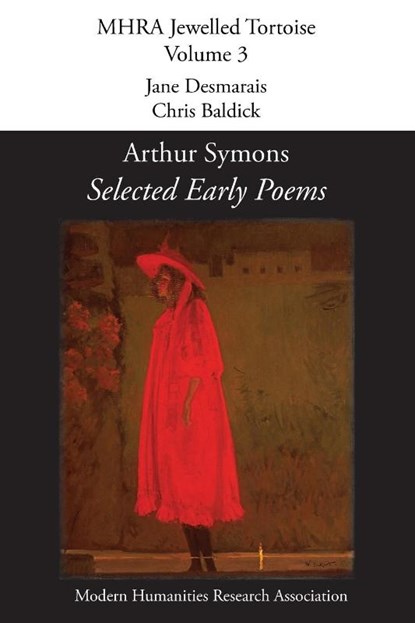 Selected Early Poems, Arthur Symons - Paperback - 9781781880999