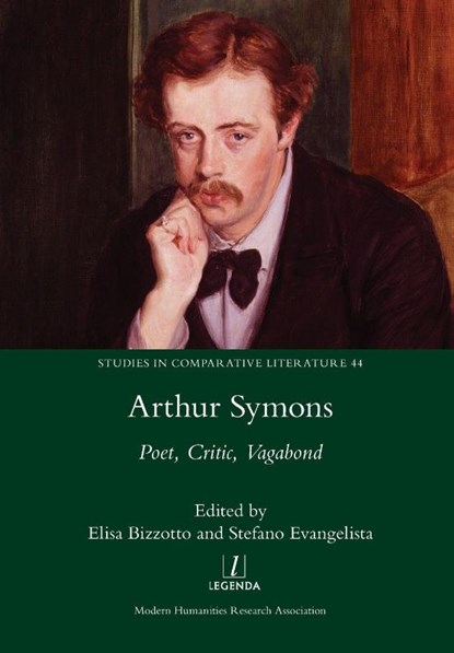 Arthur Symons, Elisa Bizzotto ; Stefano Evangelista - Paperback - 9781781884980