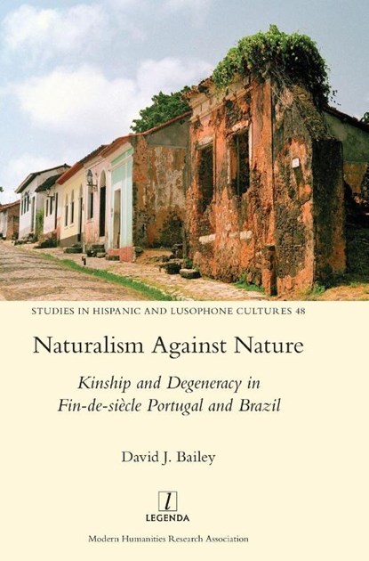 Naturalism Against Nature, David J Bailey - Gebonden - 9781781885246