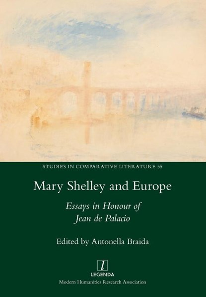 Mary Shelley and Europe, Antonella Braida - Paperback - 9781781885529