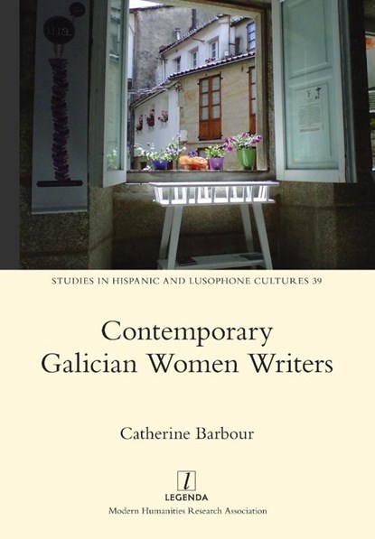 Contemporary Galician Women Writers, Catherine Barbour - Paperback - 9781781888247