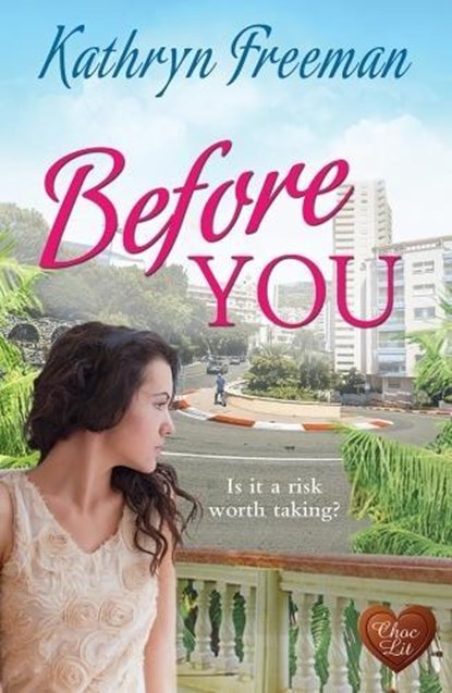 Before You, Kathryn Freeman - Paperback - 9781781893937