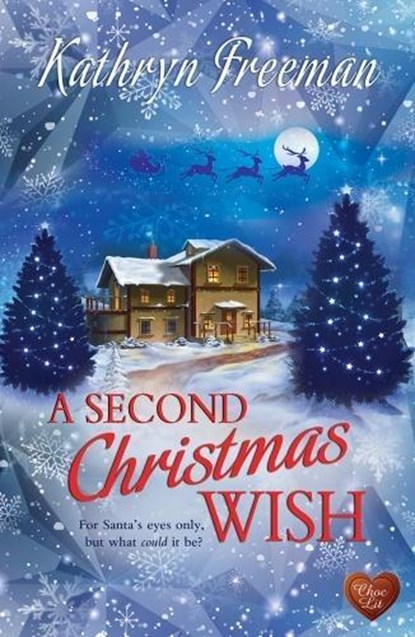 A Second Christmas Wish, Kathryn Freeman - Paperback - 9781781893982