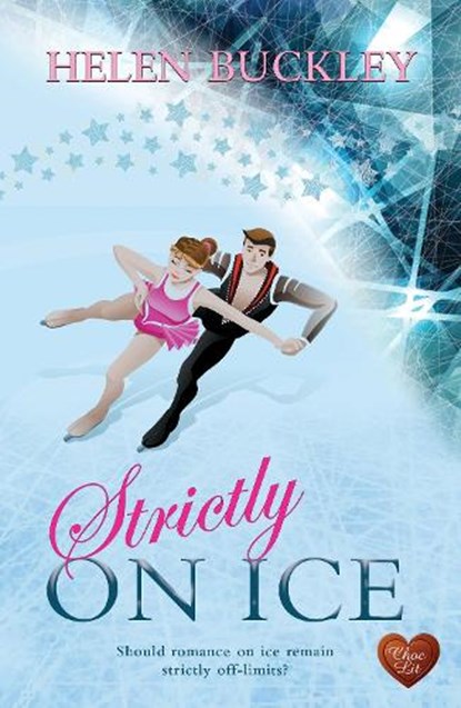 Strictly on Ice, Helen Buckley - Paperback - 9781781894781