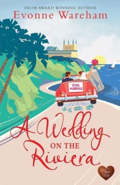 A Wedding on the Riviera, Evonne Wareham - Paperback - 9781781895016