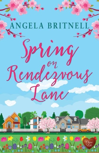 Spring on Rendezvous Lane, Angela Britnell - Paperback - 9781781895160