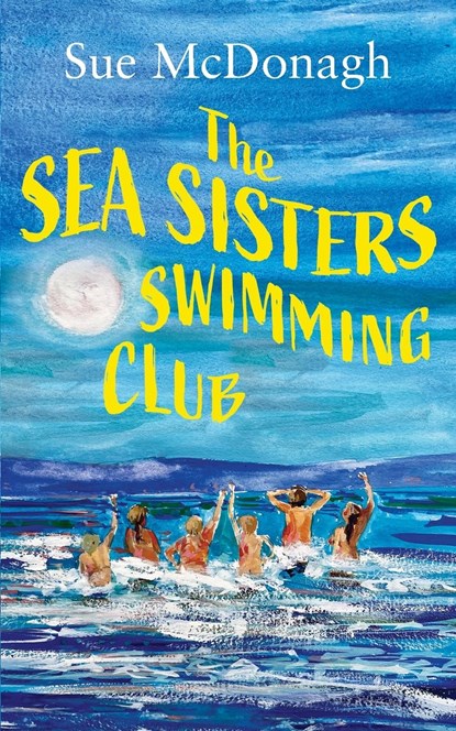 The Sea Sisters Swimming Club, Sue Mcdonagh - Paperback - 9781781895870