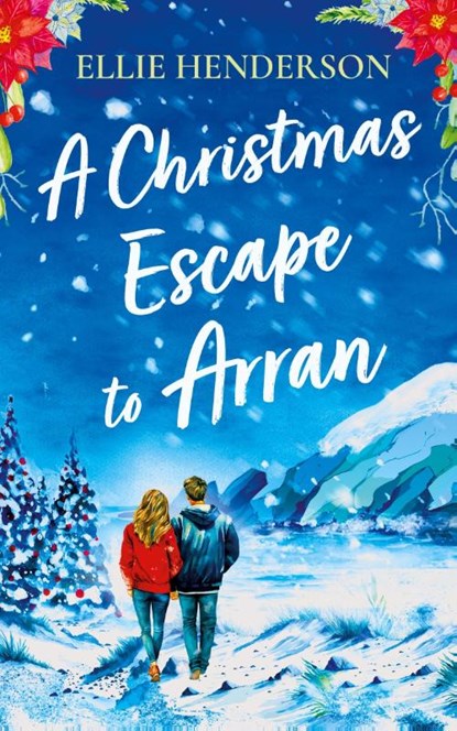 A Christmas Escape to Arran, Ellie Henderson - Paperback - 9781781896341