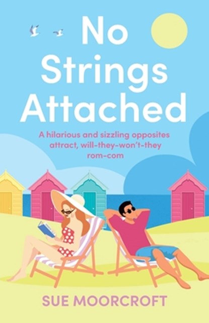 No Strings Attached, Sue Moorcroft - Paperback - 9781781896846