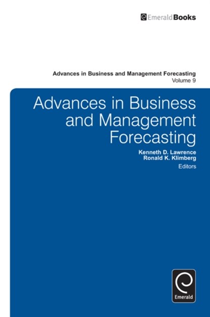 Advances in Business and Management Forecasting, Kenneth D. Lawrence ; Ronald K. Klimberg - Gebonden - 9781781903315